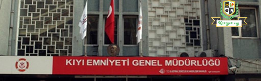 Kıyı Emniyeti Genel Müdürlüğü 15 mühendis ve gemici alıyor